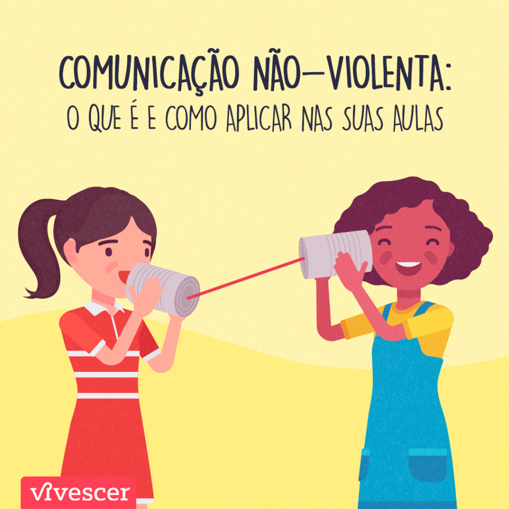 Duas meninas brincando de telefone sem fio. Texto: Comunicação Não-Violenta: o que é e como aplicar nas suas aulas?