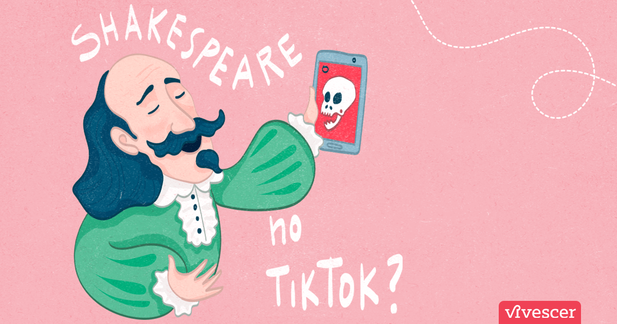 Ilustração do escritor William Shakespeare segurando um celular. Ele age como se estivesse tirando uma selfie. Na tela do celular, há o desenho de uma caveira. Texto da imagem: Shakespeare no TikTok?