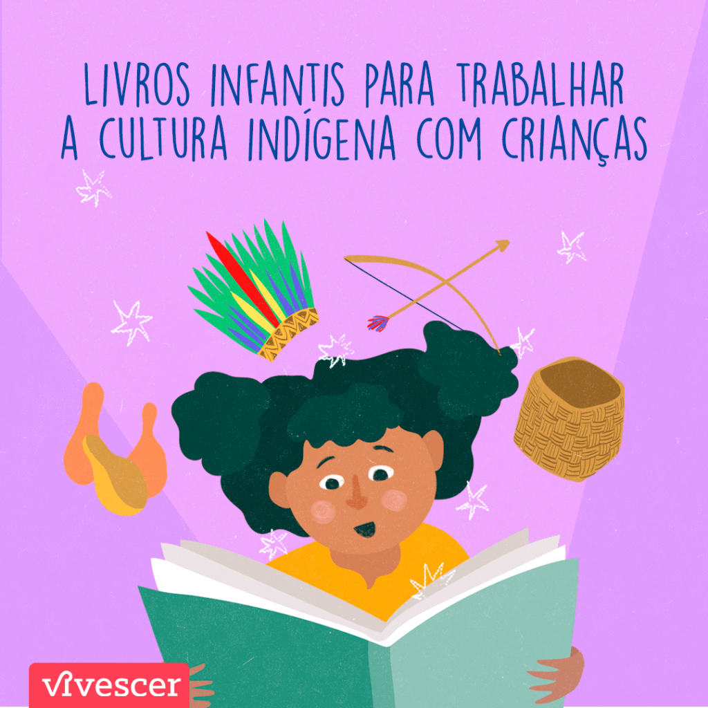 Uma criança segura um livro aberto no colo, dele saem desenhos de cocar, cesto, colar, arco-e-flecha. Texto: Livros infantis para trabalhar a cultura indígena com crianças